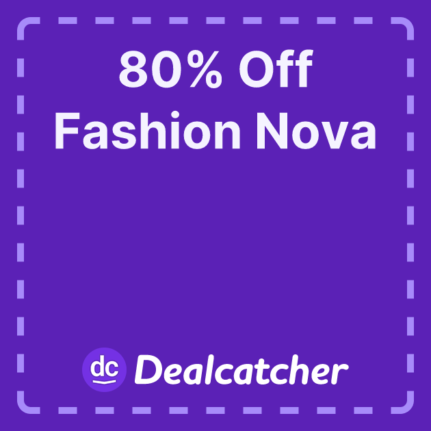 Valid Fashion Nova Promo Code 80 Off Coupon (December 2024)