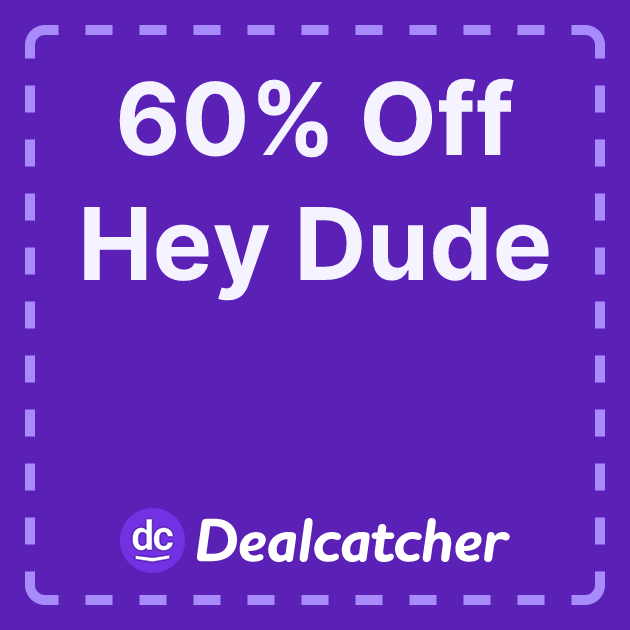 Valid Hey Dude Promo Code 60 Off Coupon (November 2024)