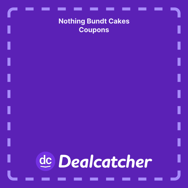 Nothing Bundt Cakes Promo Codes In Store Coupons